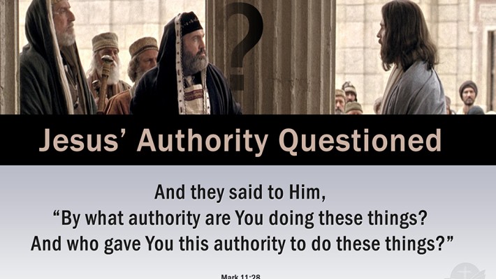 Jesus' Authority Questioned